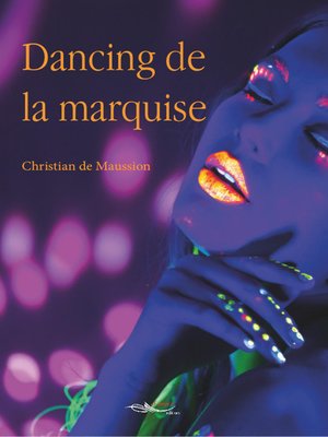 cover image of Dancing de la marquise